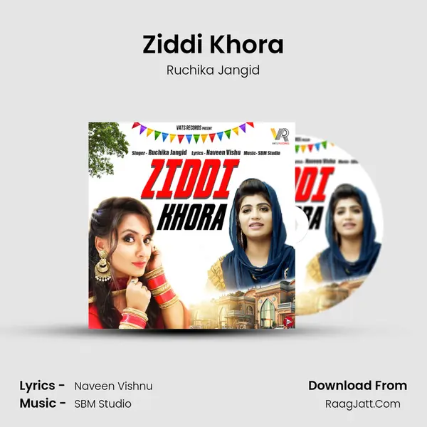 Ziddi Khora - Ruchika Jangid