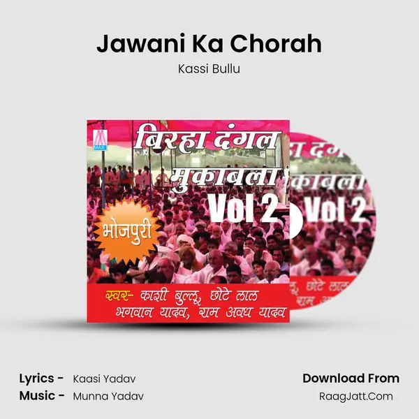 Jawani Ka Chorah MP3 Song by Kassi Bullu Cover