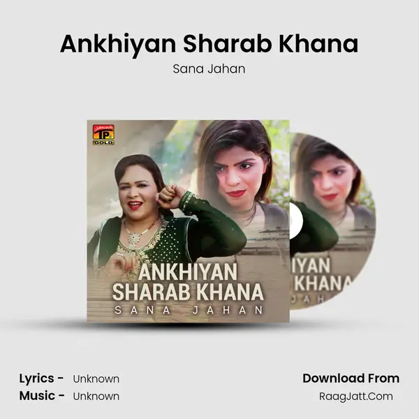 Ankhiyan Sharab Khana MP3 Song by Sana Jahan Cover