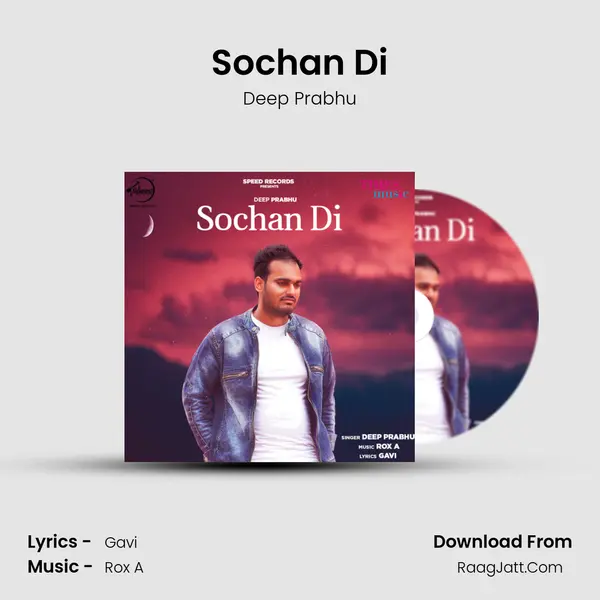 Sochan Di MP3 Song by Deep Prabhu Cover