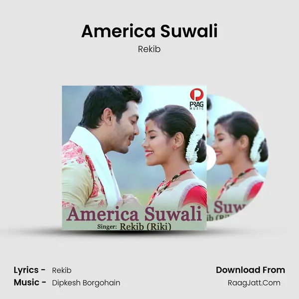 America Suwali MP3 Song by Rekib Cover