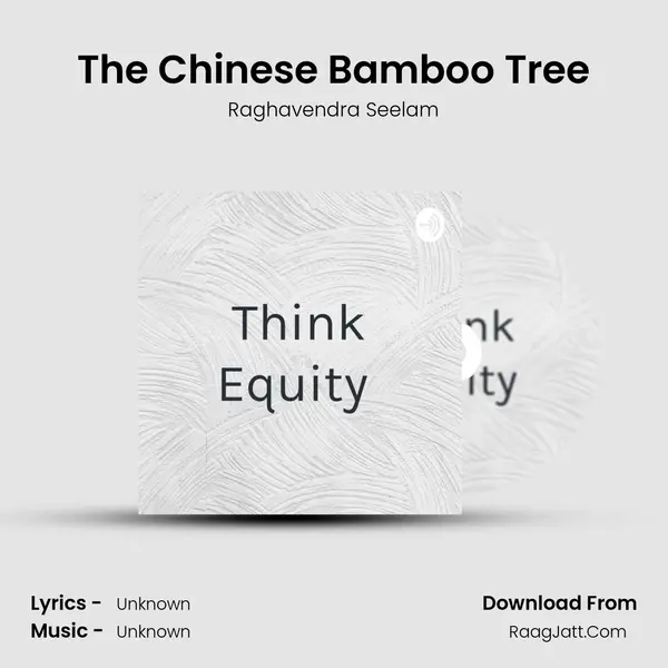 The Chinese Bamboo Tree mp3 song