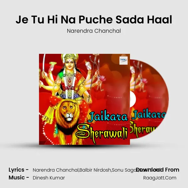 Je Tu Hi Na Puche Sada Haal Cover