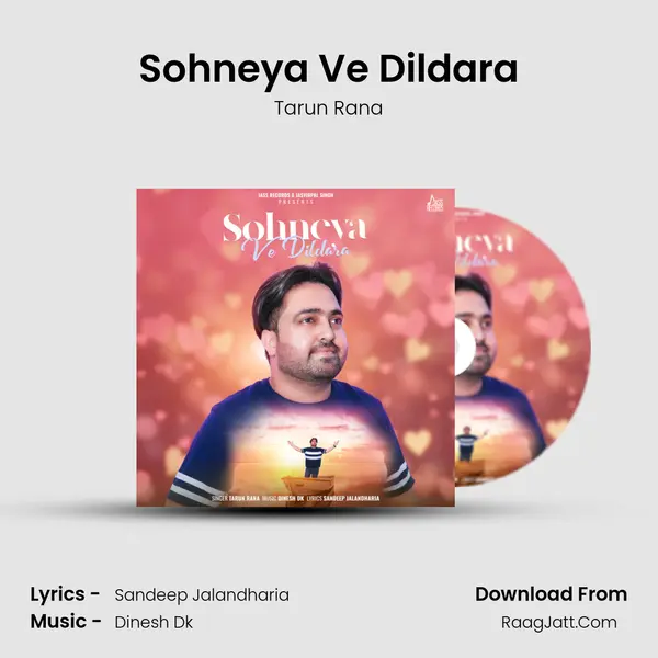 Sohneya Ve Dildara MP3 Song by Tarun Rana Cover