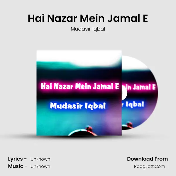 Hai Nazar Mein Jamal E - Single - 