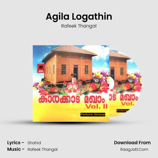 Agila Logathin MP3 Song by Rafeek Thangal Cover