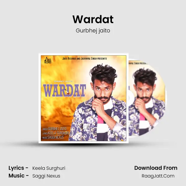 Wardat - Gurbhej jaito