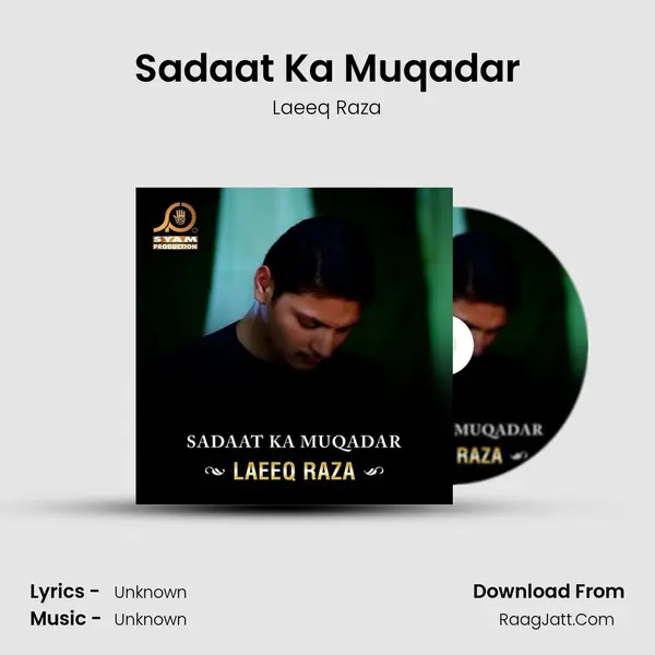 Sadaat Ka Muqadar - Single - Laeeq Raza