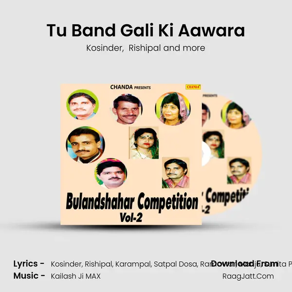 Tu Band Gali Ki Aawara MP3 Song by Kosinder Cover