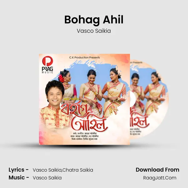 Bohag Ahil - Vasco Saikia