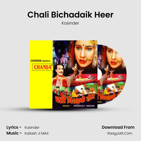Chali Bichadaik Heer MP3 Song by Kosinder Cover