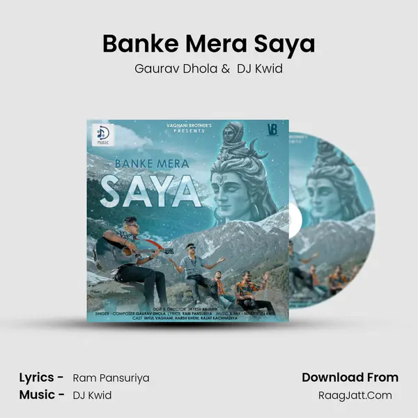 Banke Mera Saya mp3 song