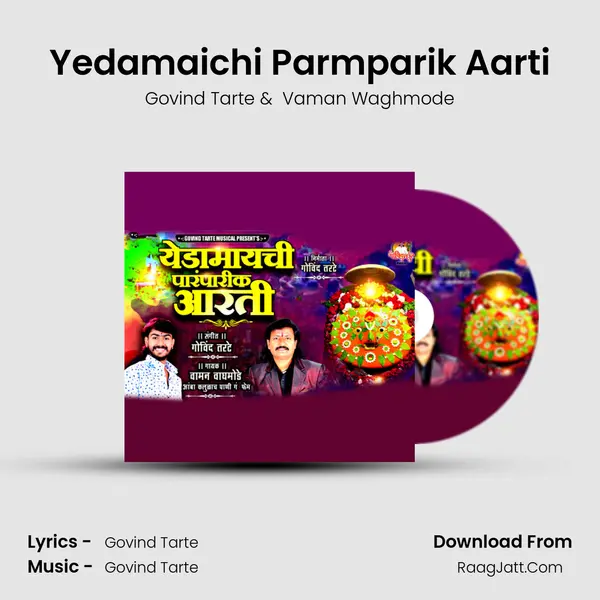 Yedamaichi Parmparik Aarti mp3 song
