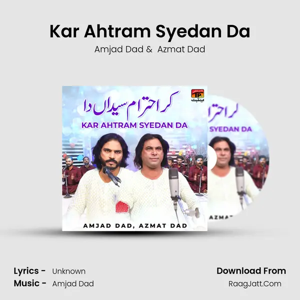 Kar Ahtram Syedan Da MP3 Song by Amjad Dad Cover