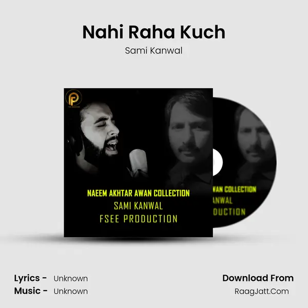 Nahi Raha Kuch MP3 Song by Sami Kanwal Cover