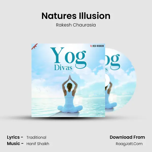 Nature&#x27;s Illusion mp3 song