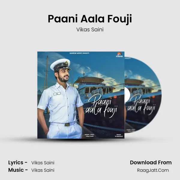 Paani Aala Fouji - Vikas Saini