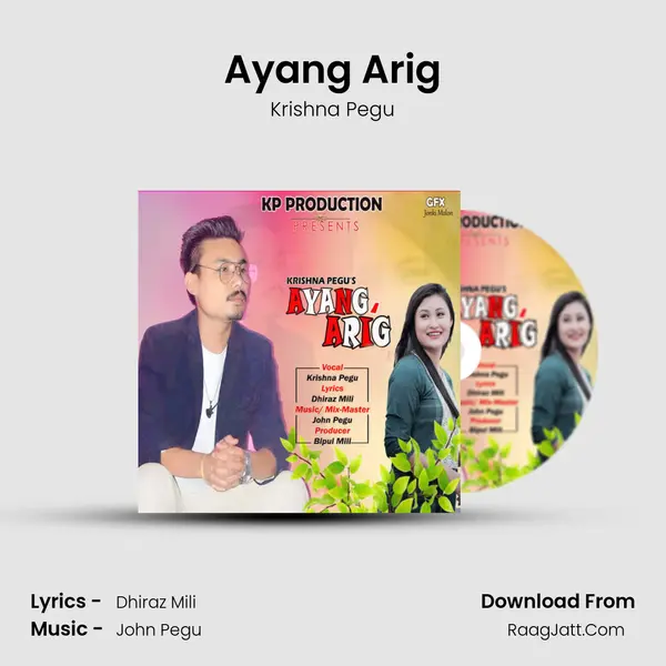 Ayang Arig MP3 Song by Krishna Pegu Cover
