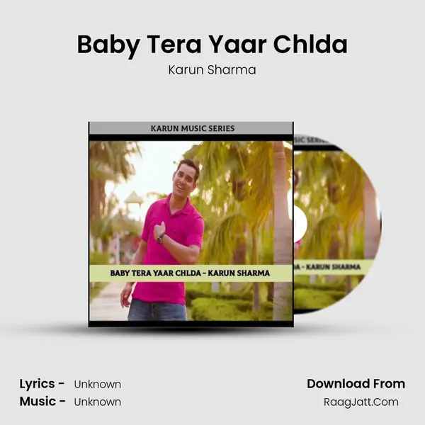 Baby Tera Yaar Chlda Cover