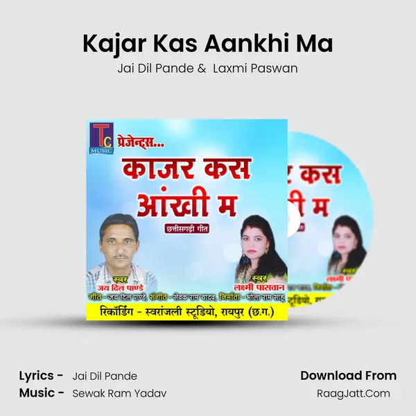 Kajar Kas Aankhi Ma mp3 song