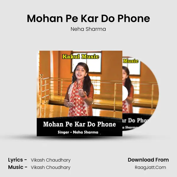 Mohan Pe Kar Do Phone mp3 song