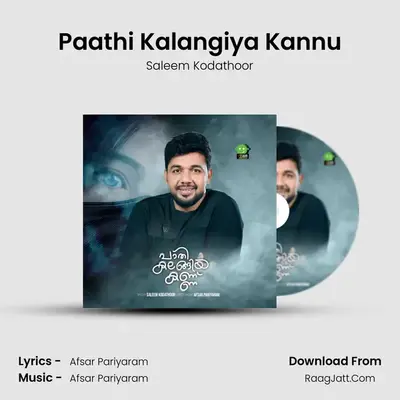 Paathi Kalangiya Kannu mp3 song