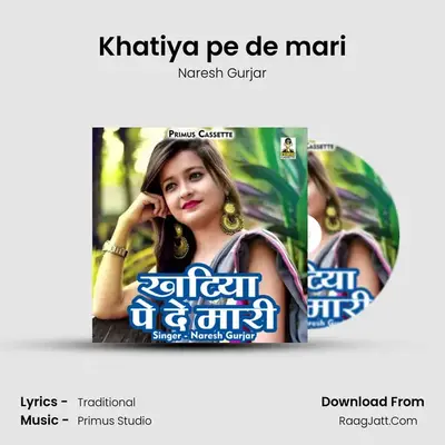 Khatiya pe de mari Cover