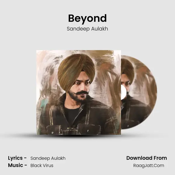 Beyond - Sandeep Aulakh