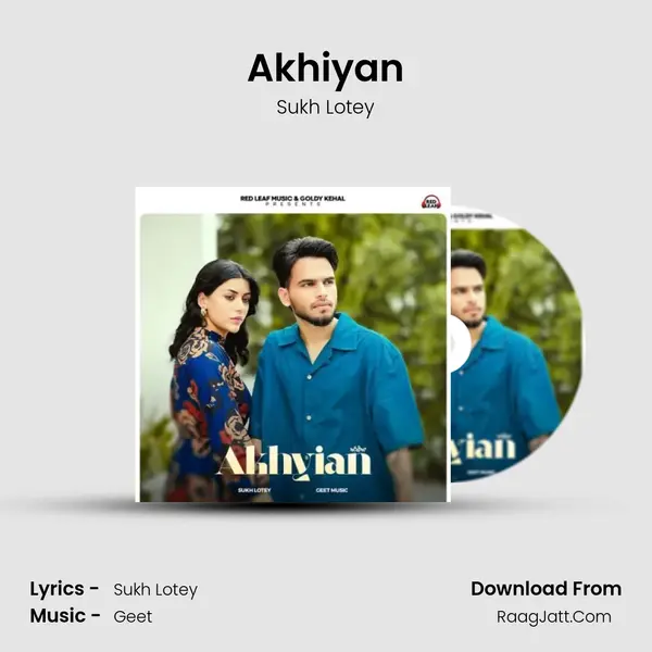 Akhiyan mp3 song