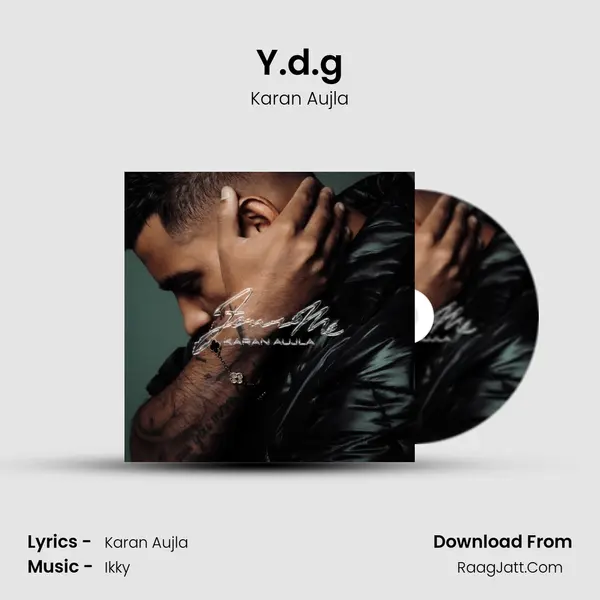 Y.d.g MP3 Song by Karan Aujla Cover