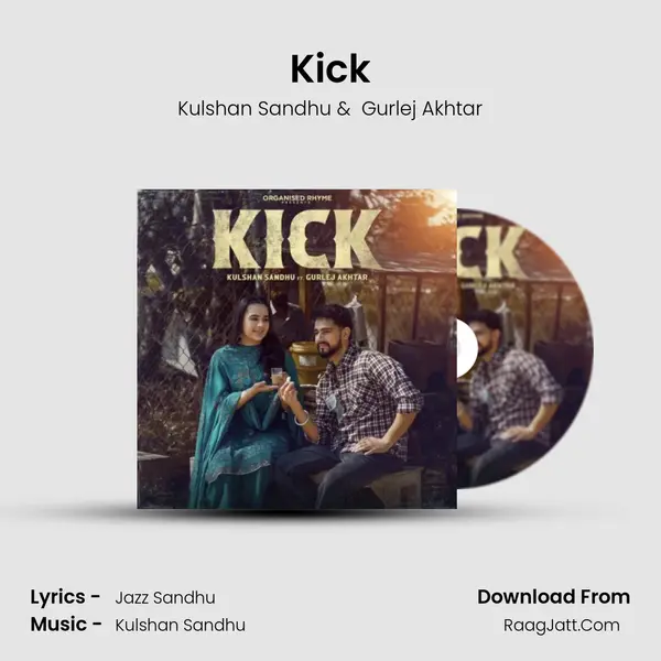 Kick - Kulshan Sandhu