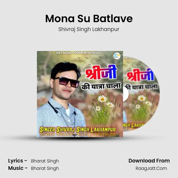 Mona Su Batlave MP3 Song by Shivraj Singh Lakhanpur Cover