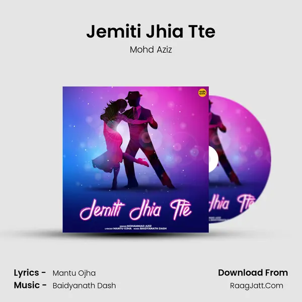 Jemiti Jhia Tte - Mohd Aziz
