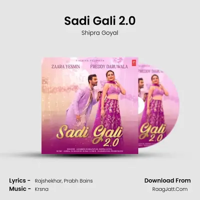 Sadi Gali 2.0 - Shipra Goyal