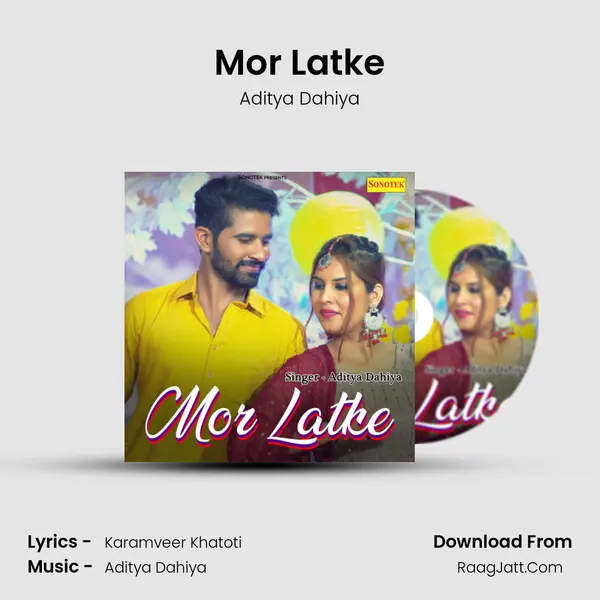 Mor Latke MP3 Song by Aditya Dahiya Cover