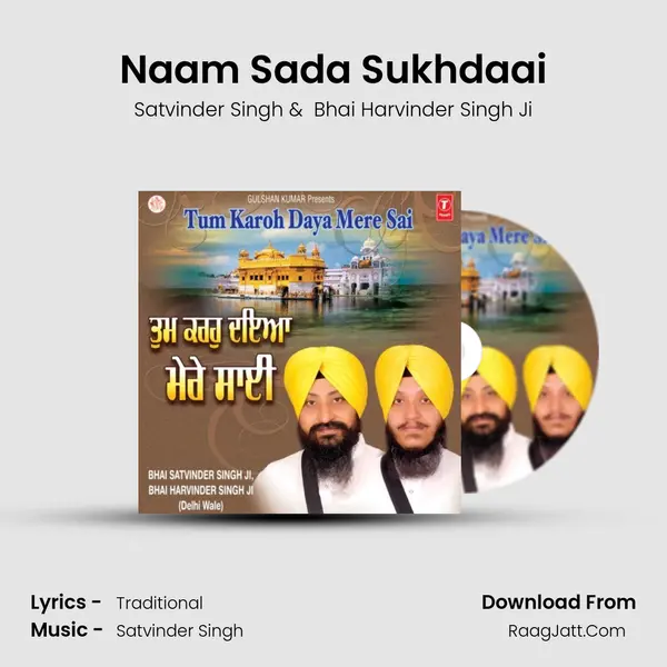 Naam Sada Sukhdaai MP3 Song by Satvinder Singh Cover