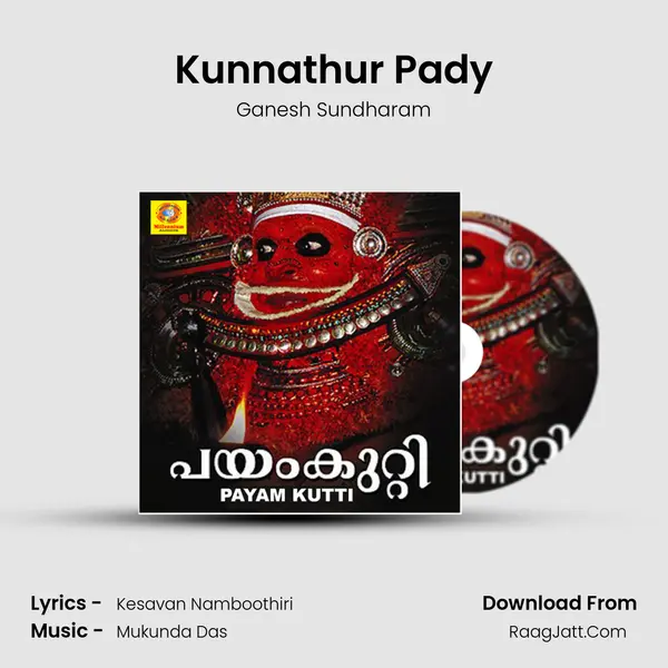 Kunnathur Pady MP3 Song by Ganesh Sundharam Cover