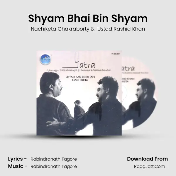 Shyam Bhai Bin Shyam MP3 Song by Nachiketa Chakraborty Cover