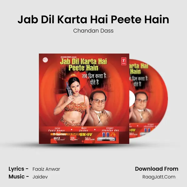 Jab Dil Karta Hai Peete Hain MP3 Song by Chandan Dass Cover