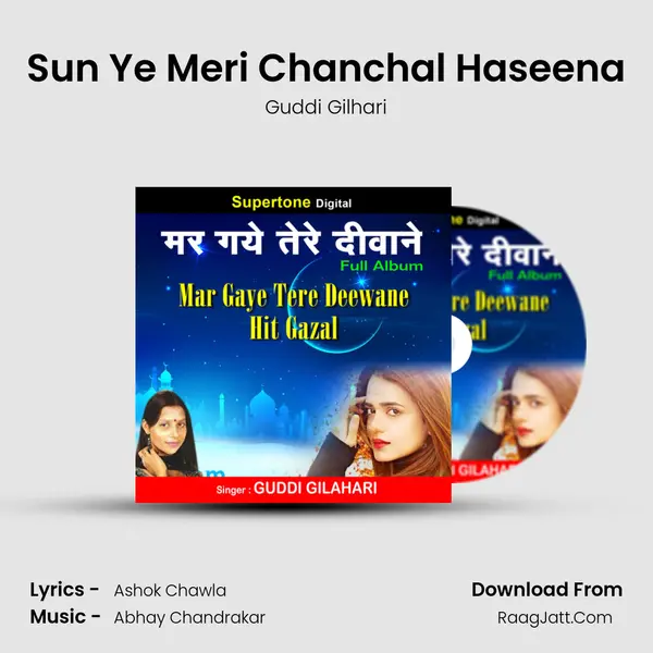 Sun Ye Meri Chanchal Haseena MP3 Song by Guddi Gilhari Cover