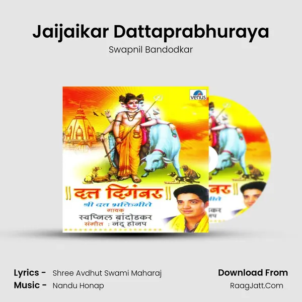 Jaijaikar Dattaprabhuraya MP3 Song by Swapnil Bandodkar Cover