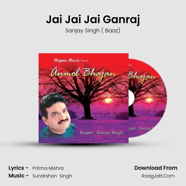Jai Jai Jai Ganraj MP3 Song by Sanjay Singh ( Baaz) Cover