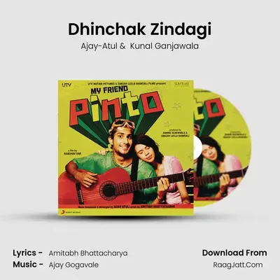 Dhinchak Zindagi MP3 Song by Ajay-Atul Cover