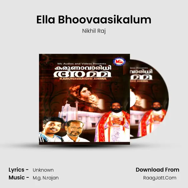 Ella Bhoovaasikalum MP3 Song by Nikhil Raj Cover