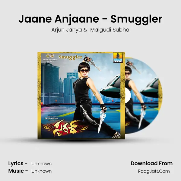 Jaane Anjaane - Smuggler MP3 Song by Arjun Janya Cover