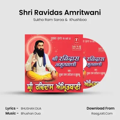 Shri Ravidas Amritwani - Sukha Ram Saroa