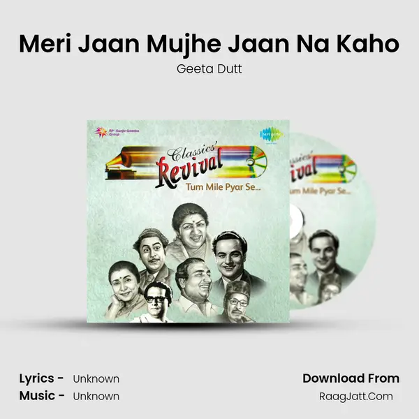 Meri Jaan Mujhe Jaan Na Kaho Cover