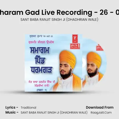 Samagam Pind Dharamgarh - SANT BABA RANJIT SINGH JI (DHADHRIAN WALE)