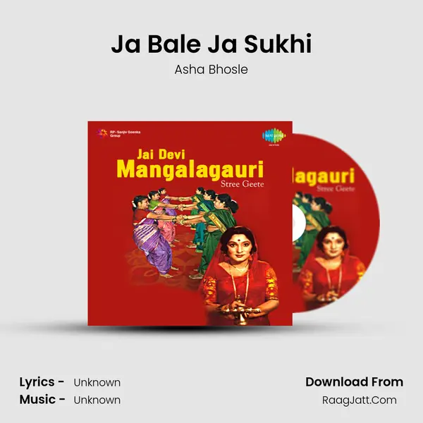 Ja Bale Ja Sukhi MP3 Song by Asha Bhosle Cover