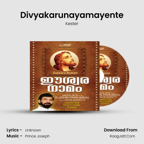 Divyakarunayamayente MP3 Song by Kester Cover